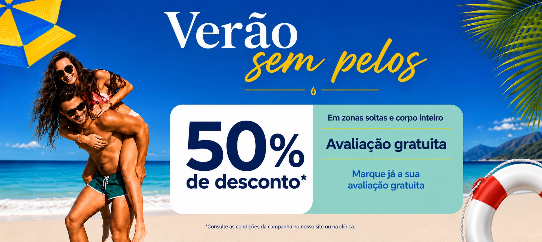 Campanha Ver&atilde;o sem pelos Smart Derma